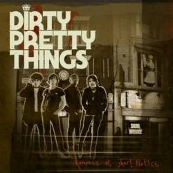 Dirty Pretty Things : Romance At Short Notice